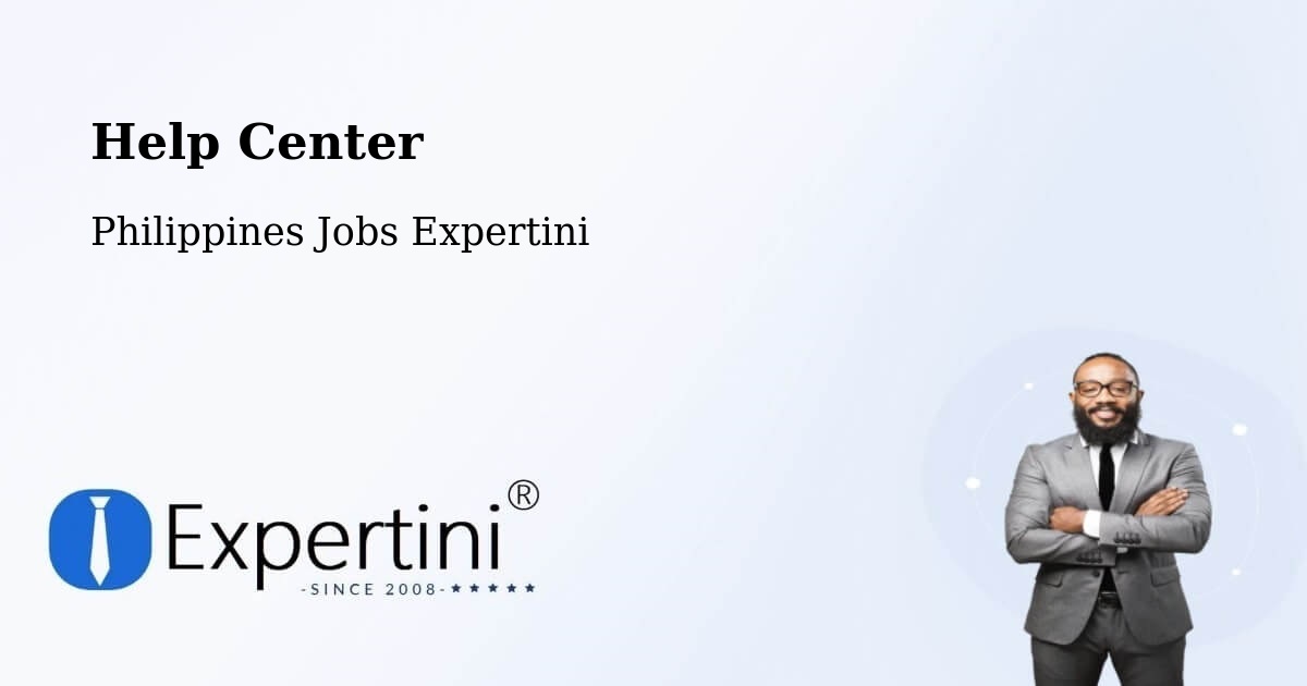 Help Center - Philippines Jobs Expertini