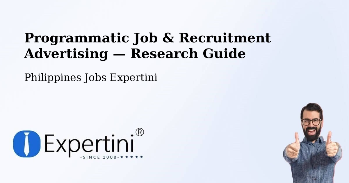 Programmatic Job & Recruitment Advertising — Research Guide – Limay